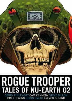 Rogue Trooper: Tales of Nu Earth 2 by Gerry Finley-Day, Dave Gibbons