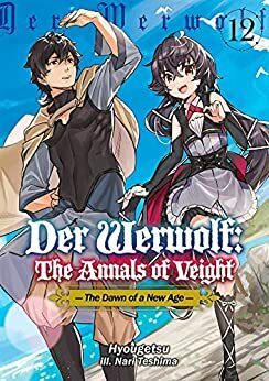 Der Werwolf: The Annals of Veight Volume 12 by Hyougetsu