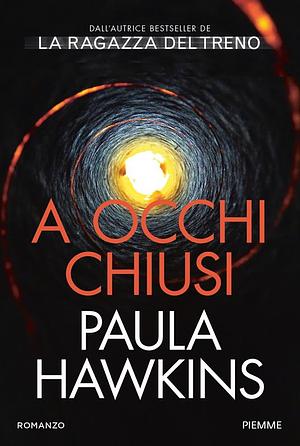 A occhi chiusi by Paula Hawkins