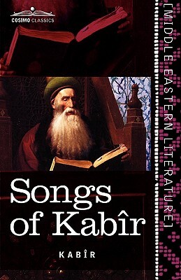 Songs of Kabir by Kabir