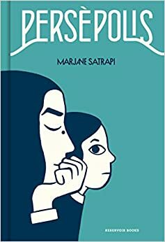 Persèpolis by Marjane Satrapi