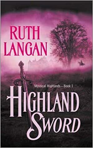 Highland Sword by Ruth Ryan Langan