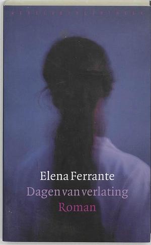 Dagen van verlating by Elena Ferrante