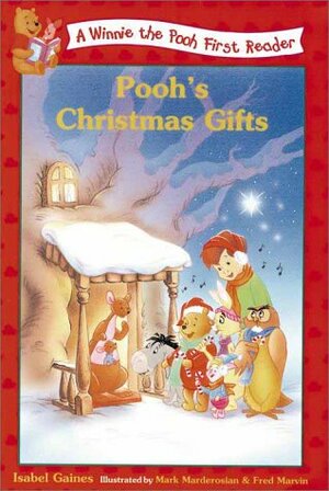 Pooh's Christmas Gifts by Isabel Gaines