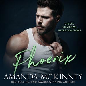 Phoenix by Amanda McKinney