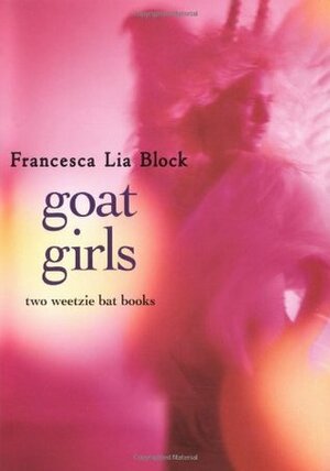 Goat Girls by Francesca Lia Block