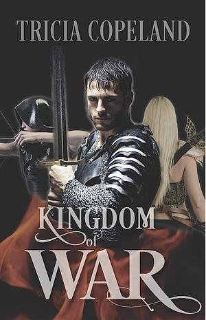 Kingdom of War by Tia Silverthorne Bach