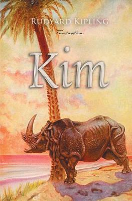 Kim by Rudyard Kipling