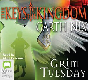 Grim Tuesday by Garth Nix