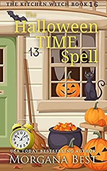 The Halloween Time Spell by Morgana Best