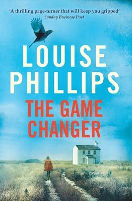 The Game Changer by Louise Phillips