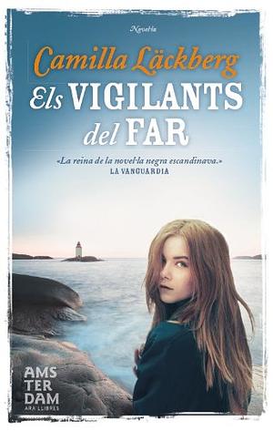 Els Vigilants del far by Camilla Läckberg