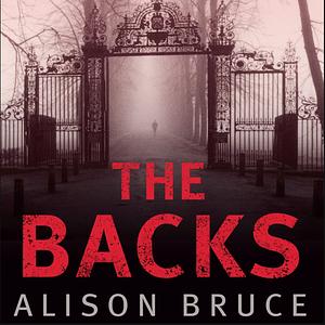 The Backs by Alison Bruce