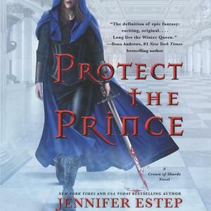 Protect the Prince by Jennifer Estep