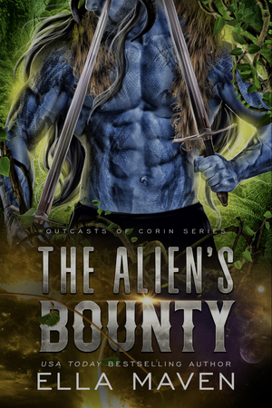 The Alien's Bounty by Ella Maven