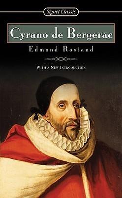 Cyrano De Bergerac: Heroic Comedy In Five Acts by Edmond Rostand, Edmond Rostand