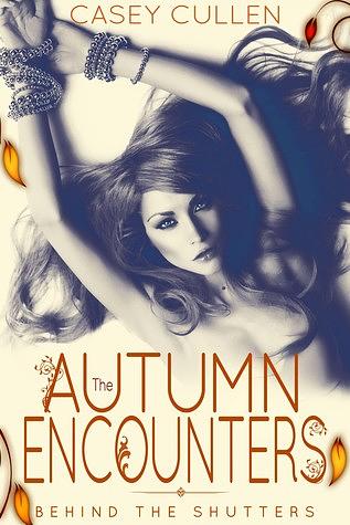 The Autumn Encounters by Casey Cullen | The StoryGraph