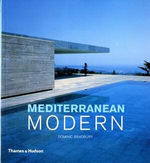 Mediterranean Modern by Dominic Bradbury