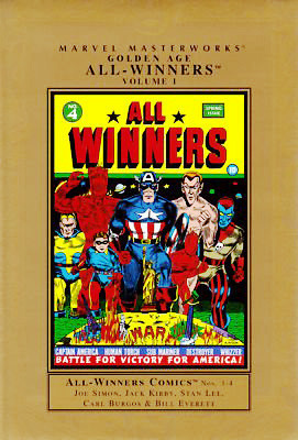 Marvel Masterworks: Golden Age All-Winners, Vol. 1 by Joe Simon, Carl Burgos, Stan Lee, Jack Kirby, Bill Everett