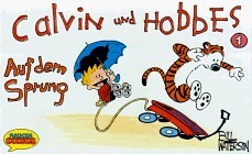 Calvin und Hobbes 1: Auf dem Sprung by Waltraud Götting, Bill Watterson