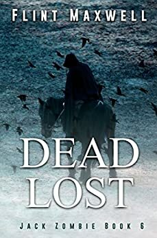 Dead Lost by Flint Maxwell