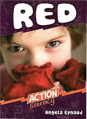 Red: Action Literacy by Angela Eynaud