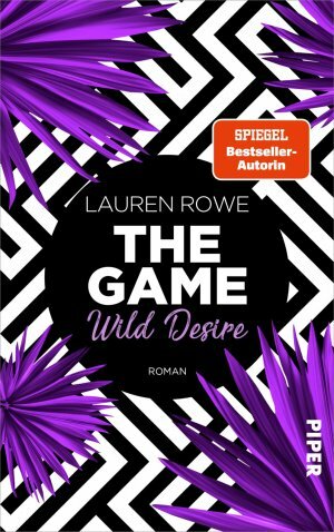 The Game - Wild Desire by Lauren Rowe