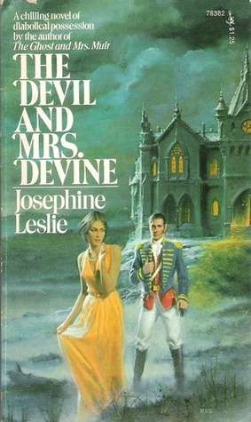 The Devil and Mrs. Devine by R.A. Dick, Josephine Leslie