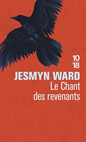 Le chant des revenants by Jesmyn Ward