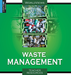 Waste Management by Debbie Nevins