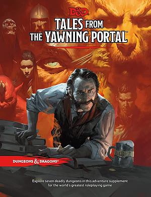 Tales from the Yawning Portal by Mike Mearls