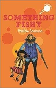 Something Fishy by Pavithra Sankaran