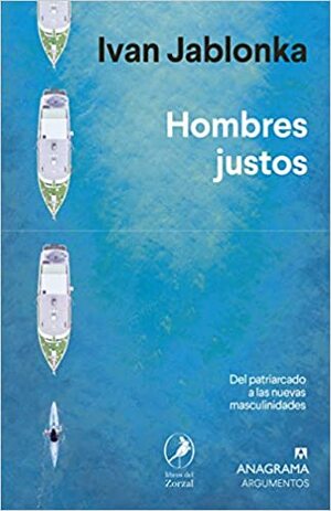 Hombres justos by Ivan Jablonka