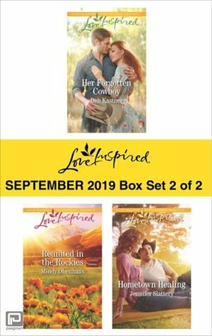 Harlequin Love Inspired September 2019 - Box Set 2 of 2: Her Forgotten Cowboy\\Reunited in the Rockies\\Hometown Healing by Mindy Obenhaus, Deb Kastner, Jennifer Slattery