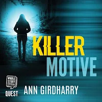 Killer Motive by Ann Girdharry