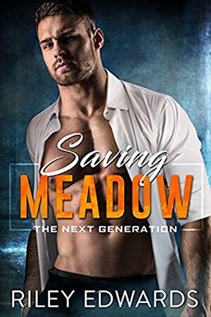 Saving Meadow by Riley Edwards