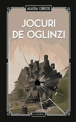 Jocuri de oglinzi by Agatha Christie