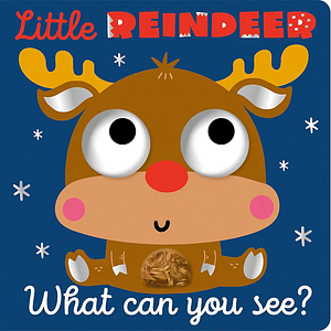 Little Reindeer What Can You See? by Cara Jenkins