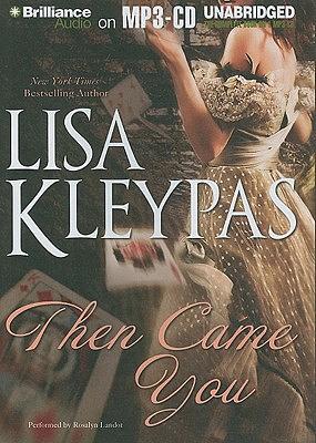 Then Came You by Lisa Kleypas