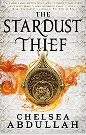 The Stardust Thief by Chelsea Abdullah