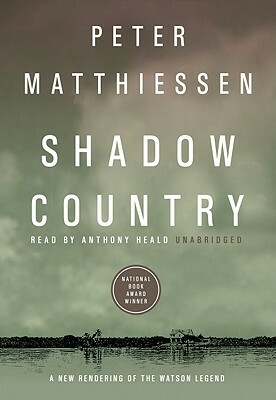 Shadow Country by Peter Matthiessen