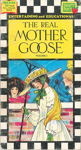 The Real Mother Goose (Deluxe) by Blanche Fisher Wright