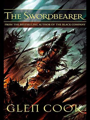 The Swordbearer by Glen Cook