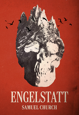 Engelstatt  by Samuel Church