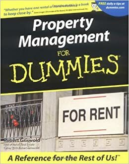 Property Management for Dummies by Robert S. Griswold