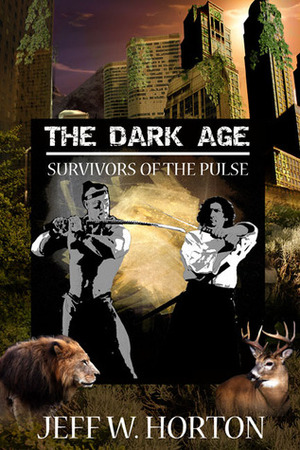 The Dark Age by Jeff W. Horton