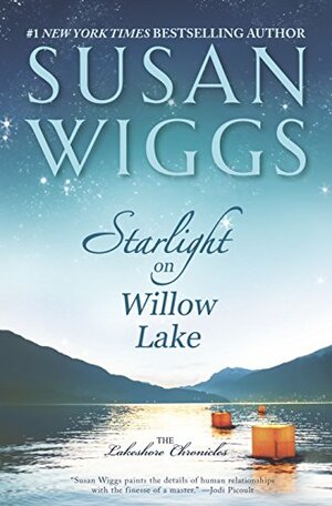 Starlight on Willow Lake by Susan Wiggs