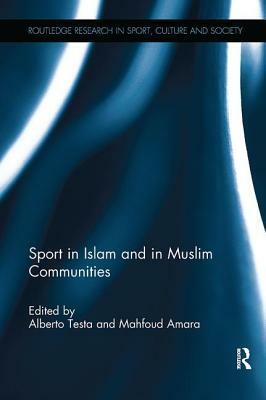 Sport in Islam and in Muslim Communities by 