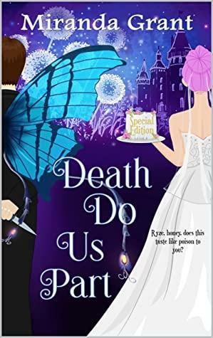 Death Do Us Part: Special Edition: Ryze by Miranda Grant