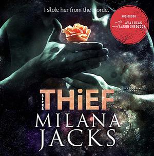alpha thief  by Milana Jacks